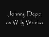 Johnny Depp/Willy Wonka-Sweet like chocolate