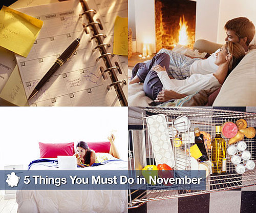 5 Things You Must Do in November 