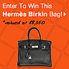 Enter to Win a Birkin Bag! 