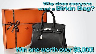 Why Does Everyone Want a Birkin Bag?
