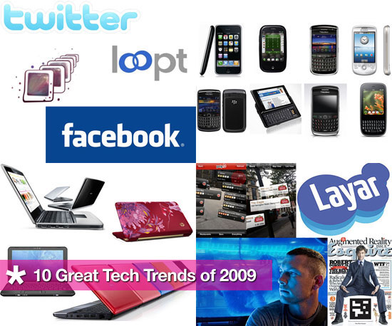 10 Great Tech Trends of 2009 10 Great Tech Trends of 2009