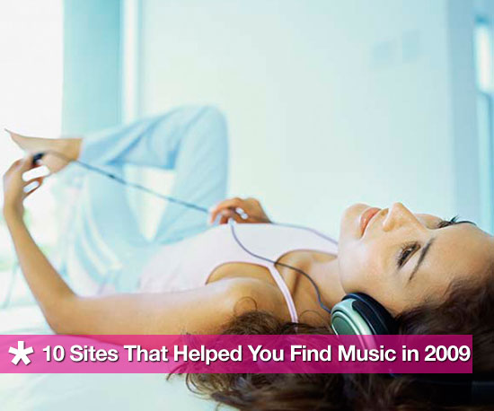 10 Websites That Helped You Find Music in 2009 10 Websites That Helped You Find Music in 2009