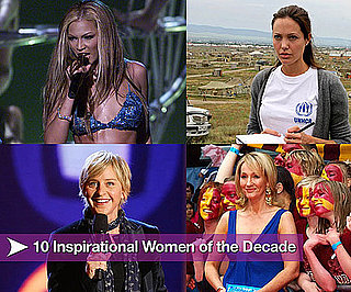 10 Inspirational Women of the Decade