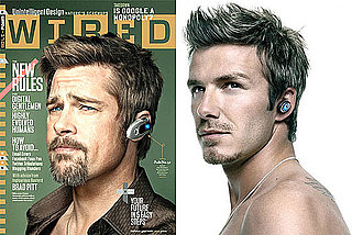 Who Looks Hotter With His Bluetooth — Brad Pitt or David Beckham?
