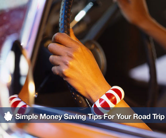 Simple Money Saving Tips For Your Road Trip