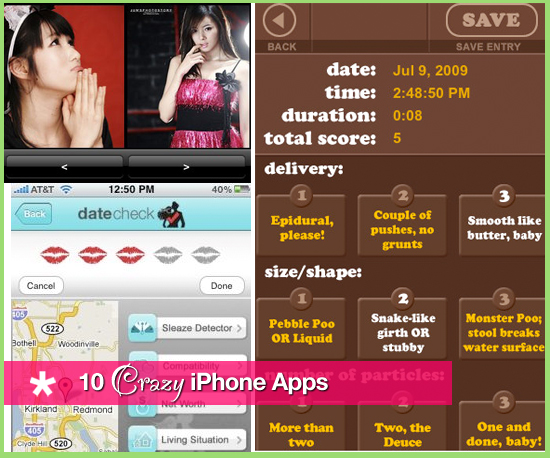 10 Crazy iPhone Apps 10 Crazy iPhone Apps
