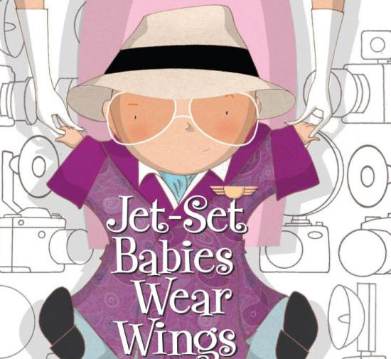 Jet-Set Babies Wear Wings