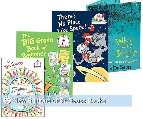 New Editions of Dr. Seuss Books