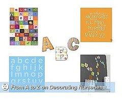 From A to Z on Decorating Nurseries From A to Z on Decorating Nurseries