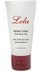 New Product Alert: Lola Refine Shine Anti-Shine Gel New Product Alert: Lola Refine Shine Anti-Shine Gel