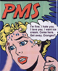PMS: Oh, it's Real!!! PMS: Oh, it's Real!!!