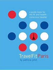 Oh La La: TravelFit Paris