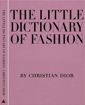 Fab Read: The Little Dictionary of Fashion Fab Read: The Little Dictionary of Fashion