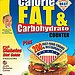 The Calorie King Calorie, Fat & Carbohydrate Counter 2008 
