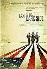 Oscar Movie Preview: Taxi to the Dark Side for Best Documentary Oscar Movie Preview: Taxi to the Dark Side for Best Documentary