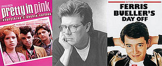 Buzz In: How Has John Hughes Influenced You?
