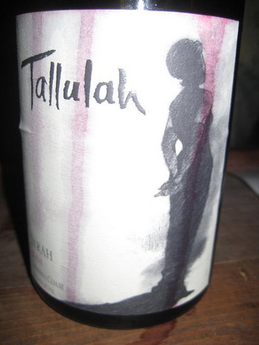 Happy Hour: Tallulah 2004 Syrah  