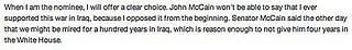 One Story, Three Ways: the Candidates on McCain's "100 Years" Comment