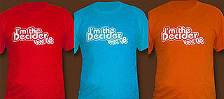 On My Shopping List: I'm the Decider T-shirt