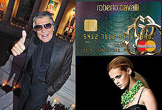 On Our Radar: Roberto Cavalli Gets His Own Credit Card 