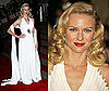 The Met's Costume Institute Gala: Naomi Watts