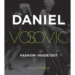 Fab Read: Fashion Inside Out, Daniel V's Guide to How Style Happens From Inspiration to Runway and Beyond 