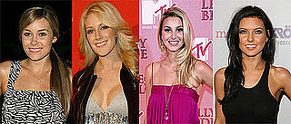 Who Is Your Favorite Hills Girl?