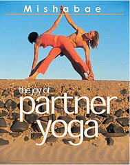 Partner Yoga Book: The Joy of Partner Yoga