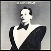 Flashback: Klaus Nomi, Singer, Performer, and Weirdo Extraordinaire