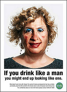 Anti-Alcohol PSA Tells Women Alcoholism Will Make You Look Like a Man