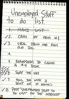 To Do List of the Unemployed