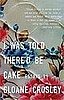 Buzz Book Club: I Was Told There'd Be Cake, Section Three