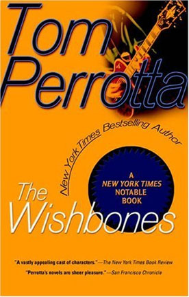 Book Club: The Wishbones by Tom Perrotta
