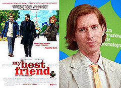 Next Up From Wes Anderson: My Best Friend