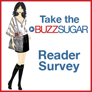 Take the BuzzSugar Reader Survey!