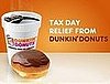 Dunkin' Donuts Offers Some Tax-Day Relief