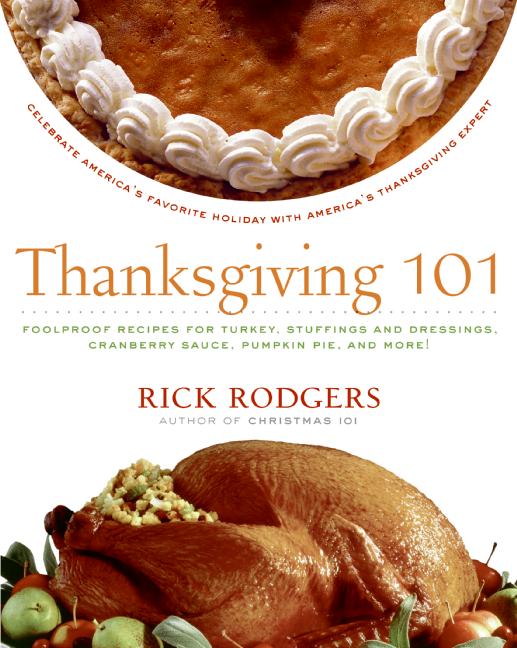 Five Trustworthy Thanksgiving Cookbooks Five Trustworthy Thanksgiving Cookbooks