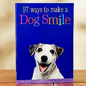 97 Ways to Make a Dog Smile ($8)
