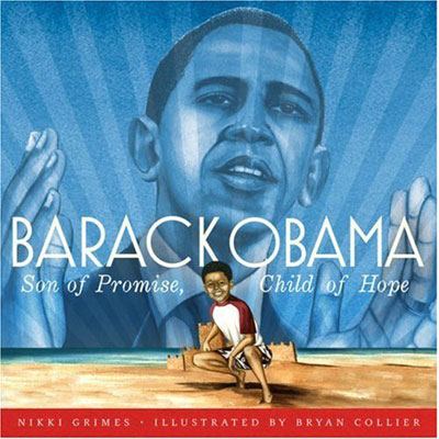 Barack Obama: Son of Promise, Child of Hope ($12) Barack Obama: Son of Promise, Child of Hope ($12)