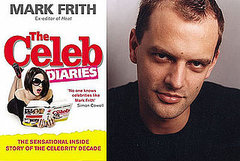 Exclusive Interview With Ex-Editor Of Heat Mark Frith About His New Book The Celeb Diaries, Talks About Will Young and Take That Exclusive Interview With Ex-Editor Of Heat Mark Frith About His New Book The Celeb Diaries, Talks About Will Young and Take That