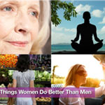 5 Things Women Do Better Than Men  