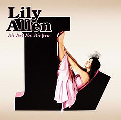First Listen: Lily Allen, It's Not Me, It's You First Listen: Lily Allen, It's Not Me, It's You