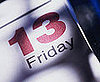 Do Tell: Are You Superstitious About Friday the 13th?