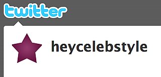 Follow CelebStyle on Twitter!