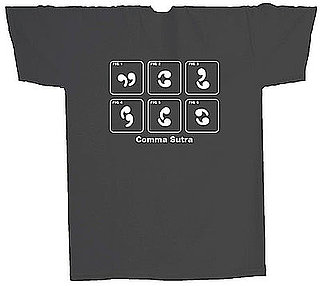 Product of the Day: Comma Sutra T-Shirt