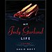 My Judy Garland Life by Susie Boyt