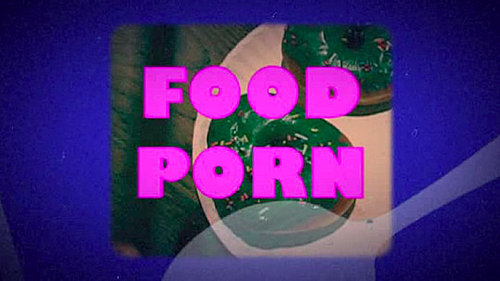 Yummy Links: From Food Porn to Taco Trucks