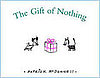Texts and Tunes: The Gift of Nothing