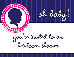 Heirloom Baby Shower: Theme, Guest List and Invitations