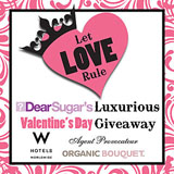 Let Love Rule — DearSugar's Luxurious Valentine's Day Giveaway!